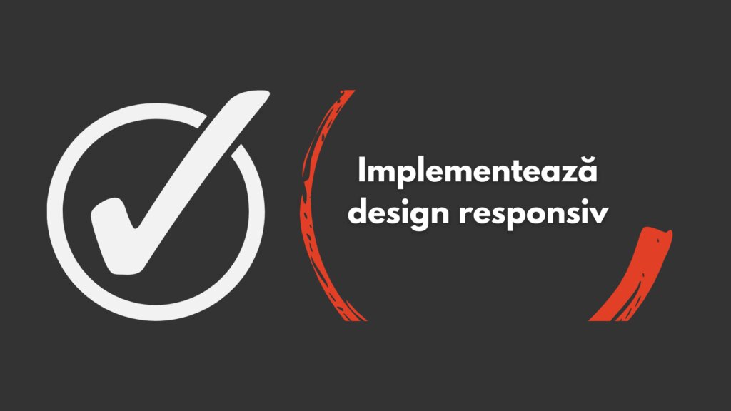 Bifă albă într-un cerc, lângă textul „Implementează design responsiv”